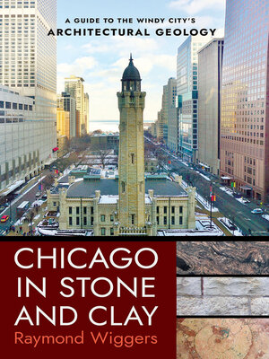cover image of Chicago in Stone and Clay